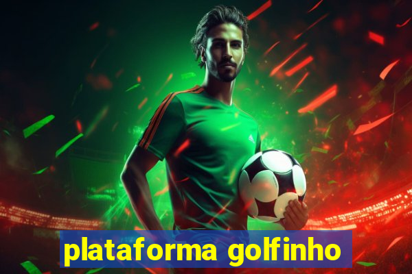 plataforma golfinho